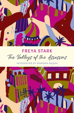 The Valleys Of The Assassins