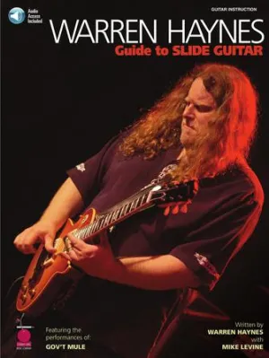 Warren Haynes - Guide to Slide Guitar (Book/Online Audio)